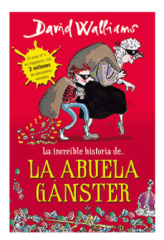 LA INCREÍBLE HISTORIA DE...LA ABUELA GÁNSTER