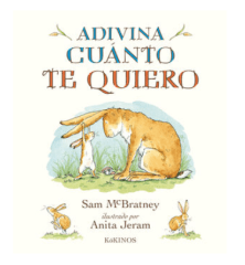 ADIVINA CUANTO TE QUIERO
