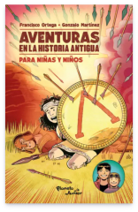 AVENTURAS EN LA HISTORIA ANTIGUA PARA NIÑAS Y NIÑOS