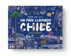 HABIA UNA VEZ UN PAIS LLAMADO CHILE