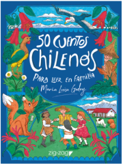 50 CUENTOS CHILENOS PARA LEER EN FAMILIA