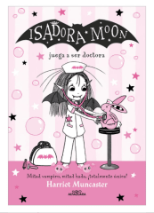 ISADORA MOON JUEGA A SER DOCTORA