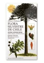 FLORA SILVESTRE CHILE ARAUCANA HOFFMANN