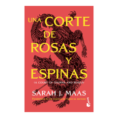 UNA CORTE DE ROSAS Y ESPINAS (BOOKET)