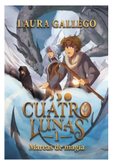 CUATRO LUNAS 1: MAREAS DE MAGIA