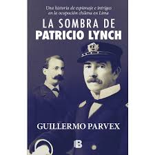 LA SOMBRA DE PATRICIO LYNCH