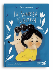 LA SONRISA FUGITIVA