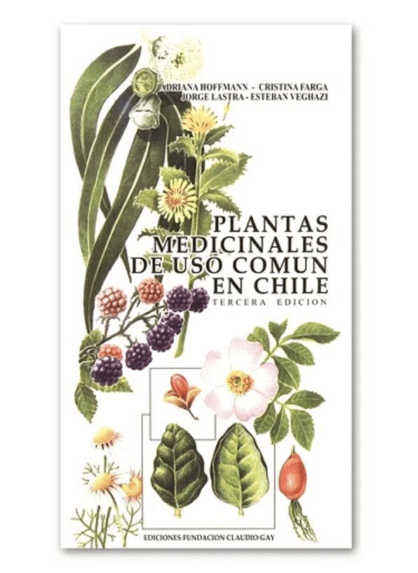 PLANTAS MEDICINALES DE USO COMUN EN CHILE1