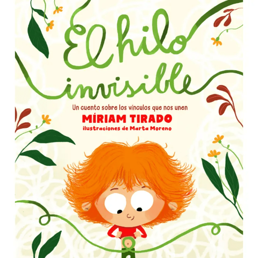 EL HILO INVISIBLE: UN CUENTO SOBRE LOS VÍNCULOS QUE NOS UNEN1