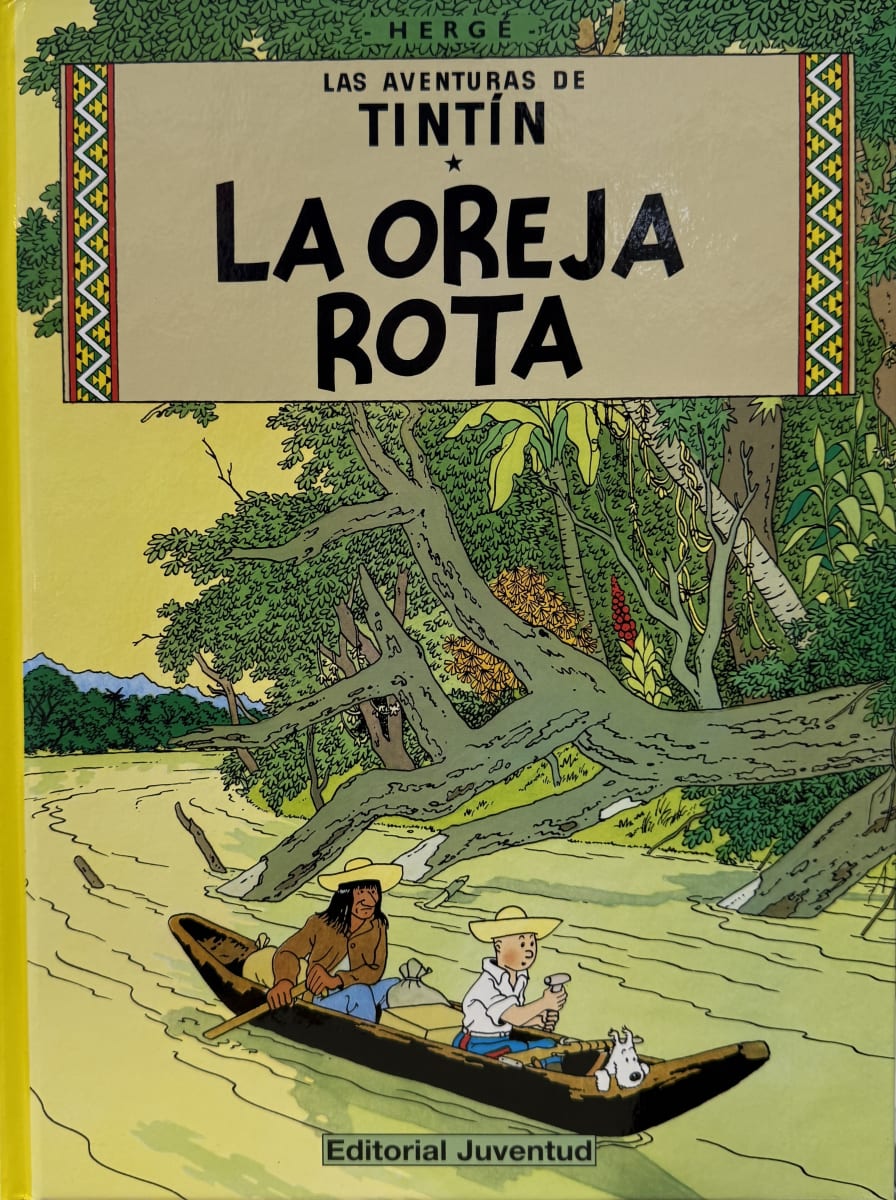 LA AVENTURAS DE TINTÍN LA OREJA ROTA 6 TAPA DURA1