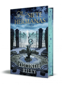 LAS SIETE HERMANAS 1. LA HISTORIA DE MAIA - EDICIÓN LIMITADA1