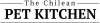 The Chilean Pet Kitchen