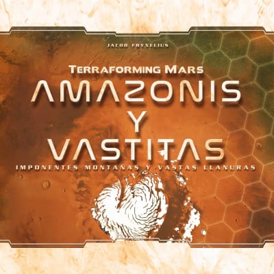 Terraforming Mars: Amazonis y Vastitas1