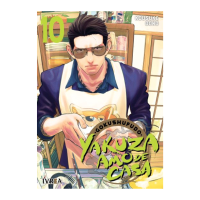 GOKUSHUFUDO - YAKUZA AMO DE CASA 10 - IVREA ARG1