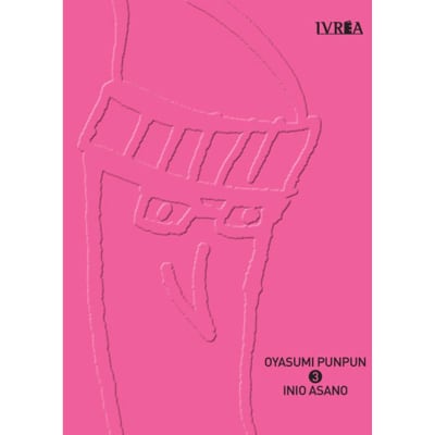 OYASUMI PUNPUN 03 - IVREA ARG1