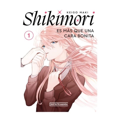 SHIKIMORI ES MAS QUE UNA CARA BONITA # 01 - DISTRITO MANGA