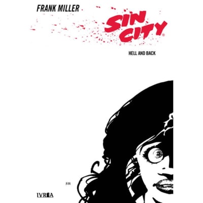 SIN CITY 07: HELL AND BACK - IVREA ARG1