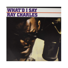 Ray Charles What'd I Say Vinilo