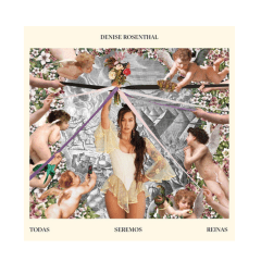 Denise Rosenthal Todas Seremos Reinas Vinilo