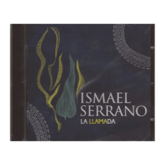 Serrano Ismael, La Llamada CD