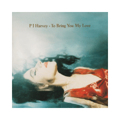 PJ Harvey To Bring You My Love Cd