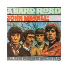 John Mayall's Bluesbreakers A Hard Road Cd