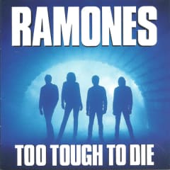 Too Tough To Die - Ramones ( cd