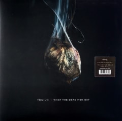 Trivium What The Dead Men Say Vinilo