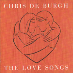 Chris de Burgh The Love Songs CD