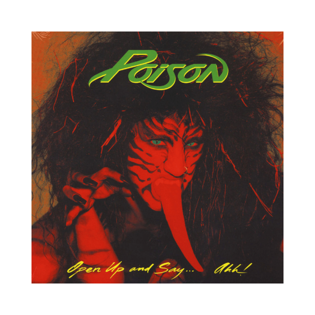 Poison Open Up And Say...ahh! Vinilo1