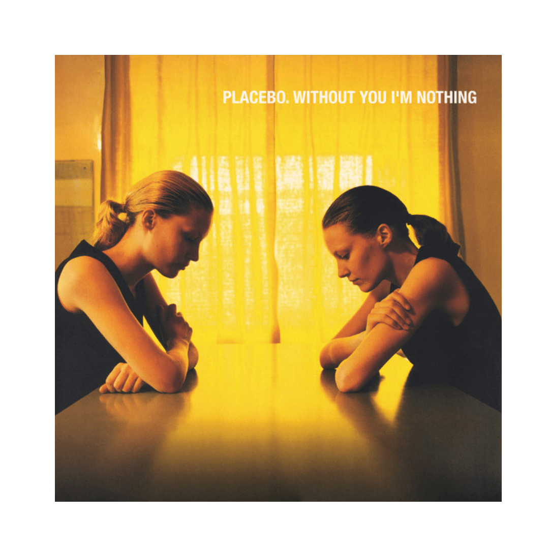 Vinilo Placebo Without You I'm Nothing1