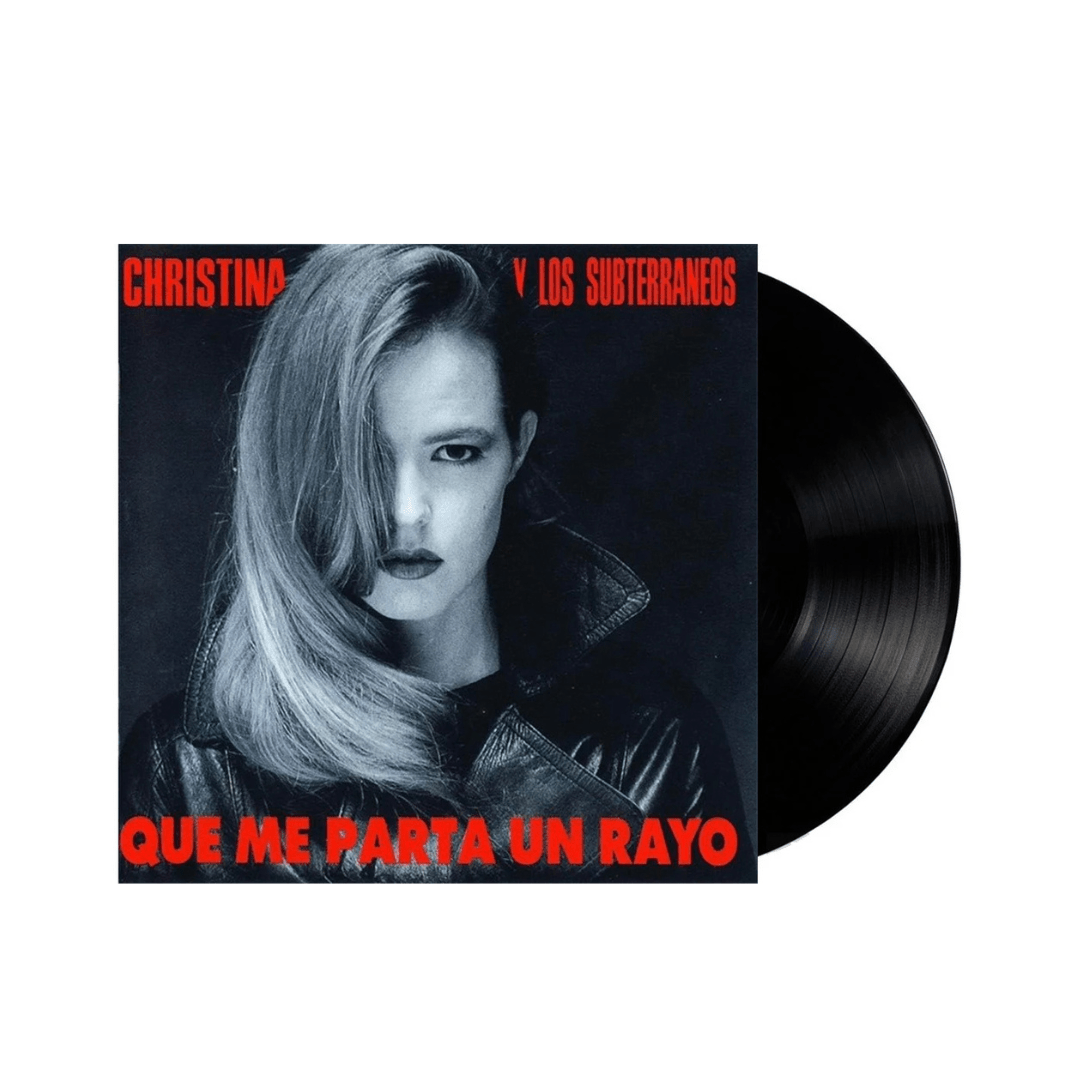 Christina Y Los Subterráneos Que Me Parta Un Rayo Vinilo2