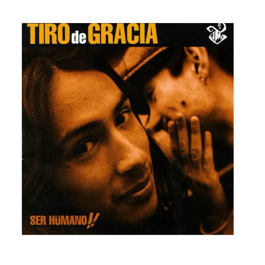 Tiro De Gracia Ser Hümano!! Cd1