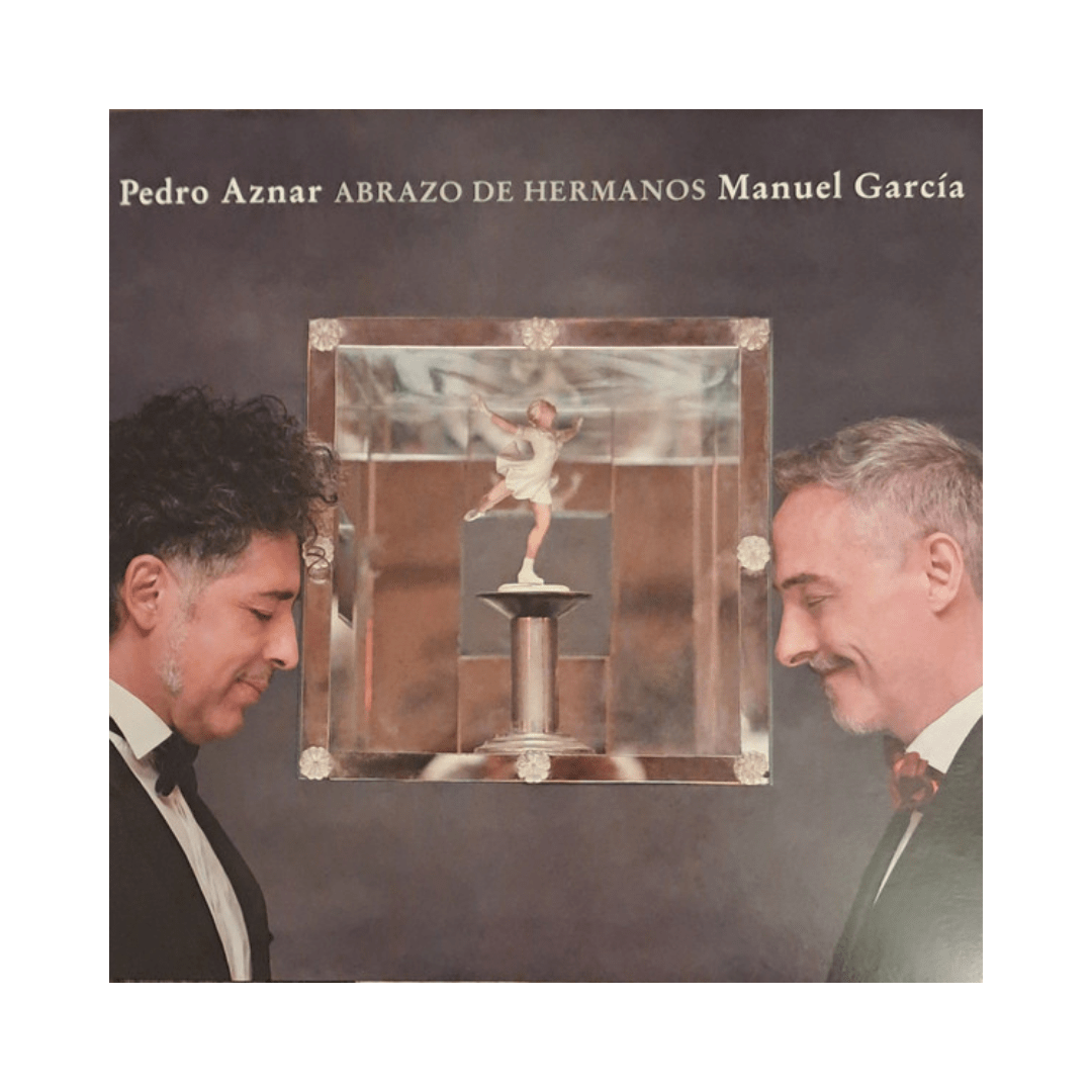 Pedro Aznar/ Manuel Garcia Abrazo De Hermanos Vinilo1