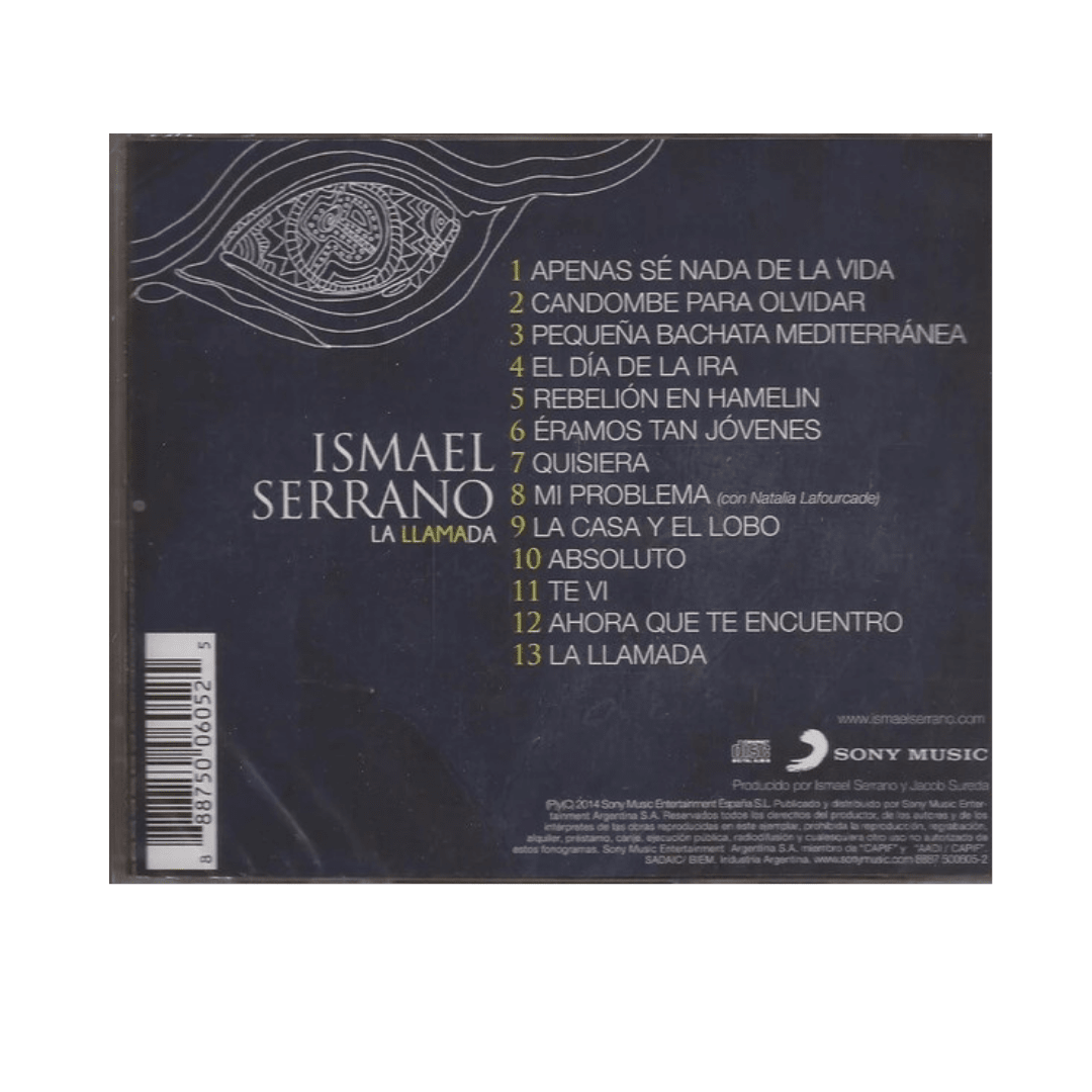Serrano Ismael, La Llamada CD2
