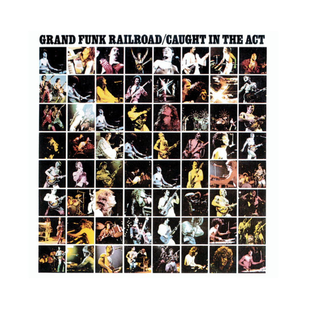Grand Funk Railroad Caught In The Act Cd1