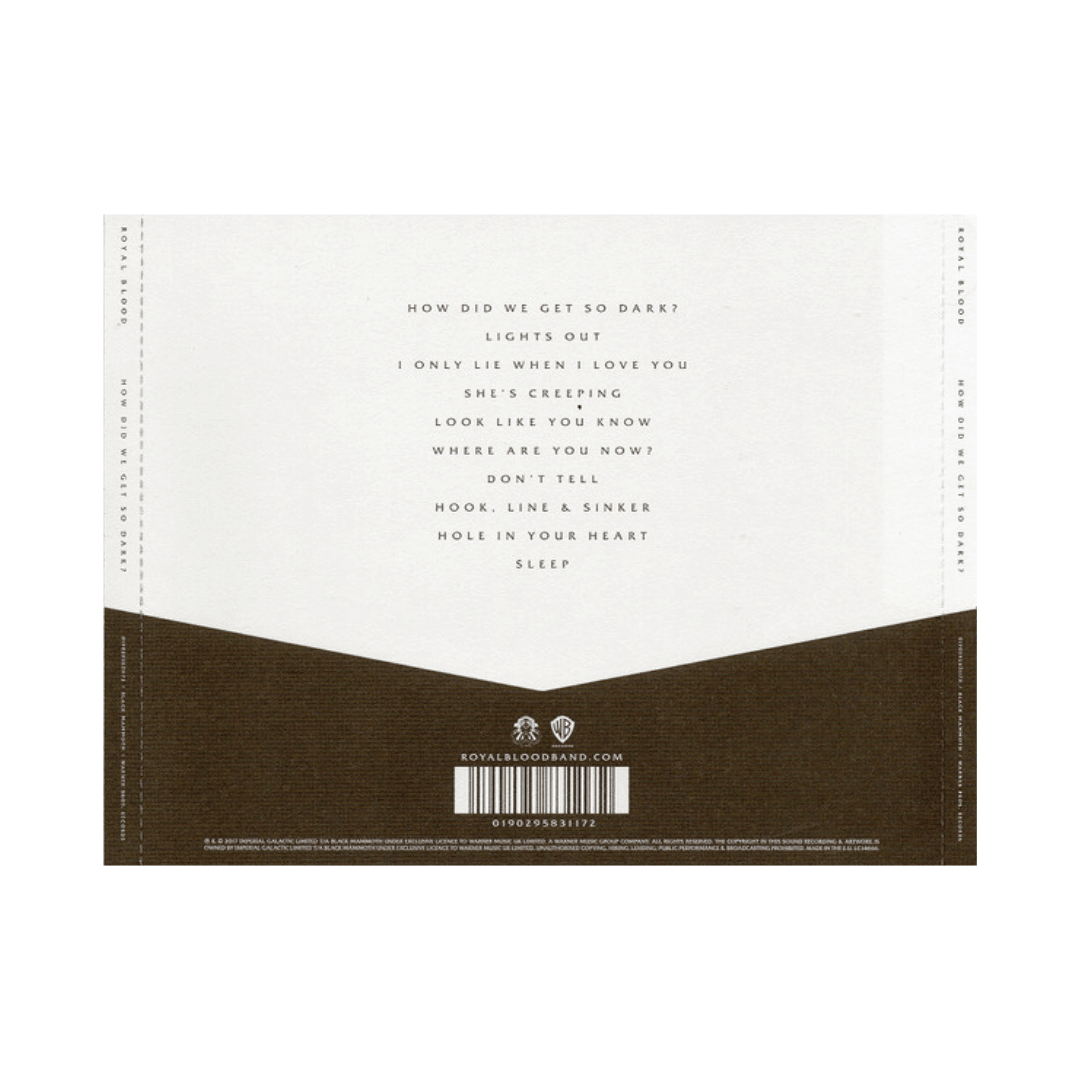 Royal Blood How Did We Get So Dark ? CD2