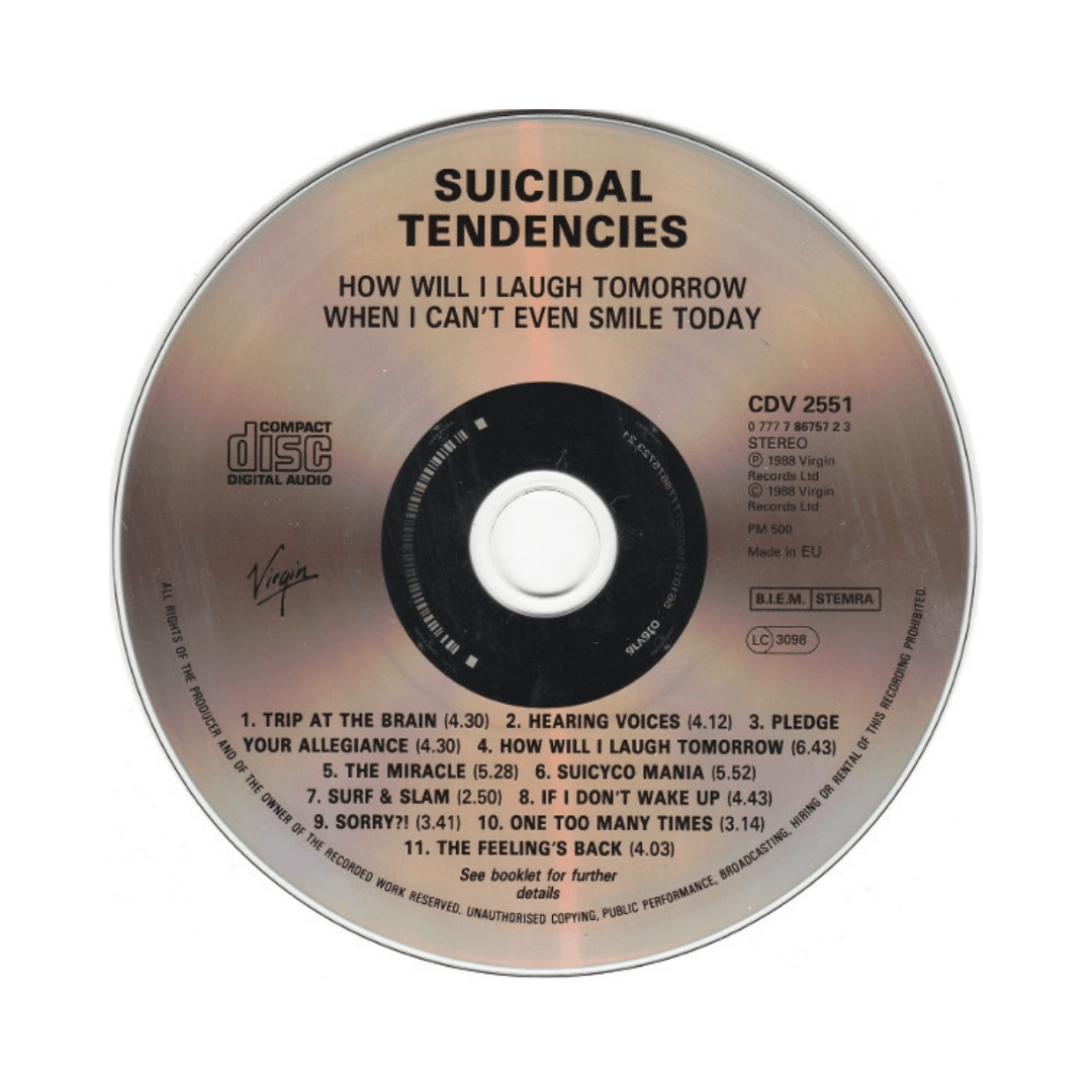 Suicidal Tendencies - How Will I Laugh Tomorrow ..... - CD3