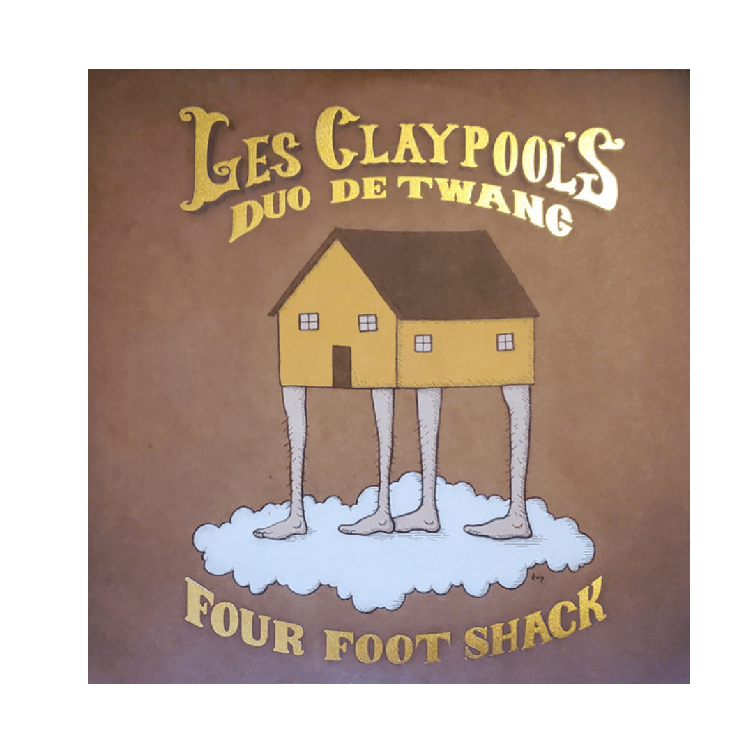Les Claypool's Duo De Twang Four Foot Shack Vinilo1