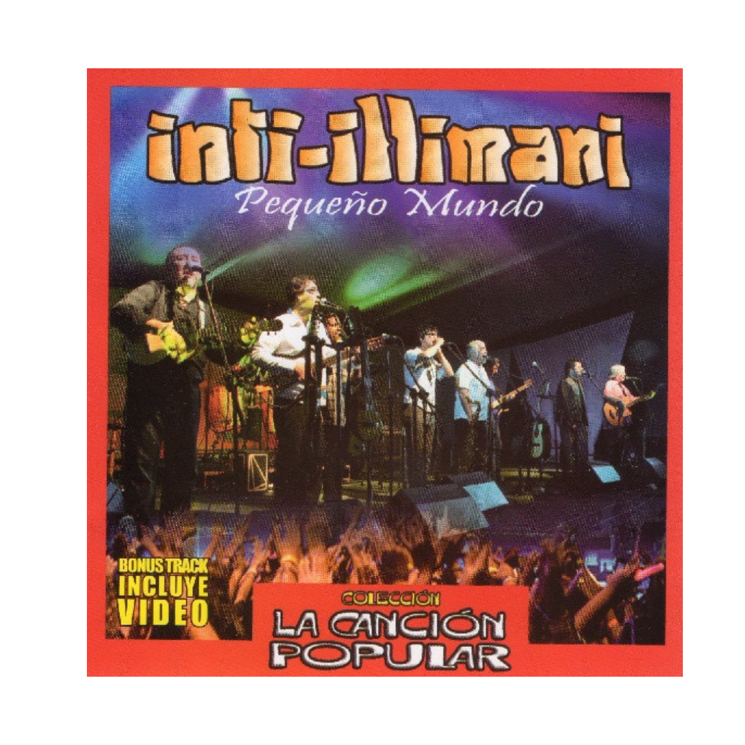 Inti-Illimani Nuevo Pequeño Mundo CD1