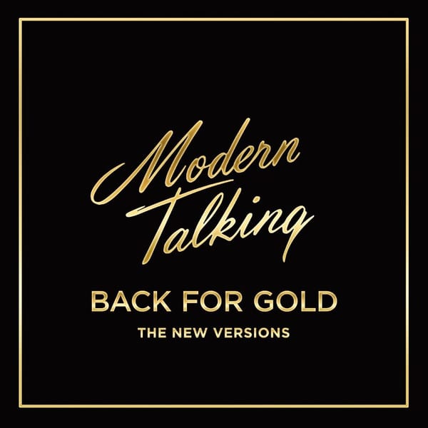 Modern Talking Back For Gold Vinilo1