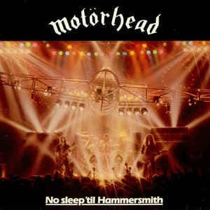 Motörhead No Sleep 'Til Hammersmith Cd1