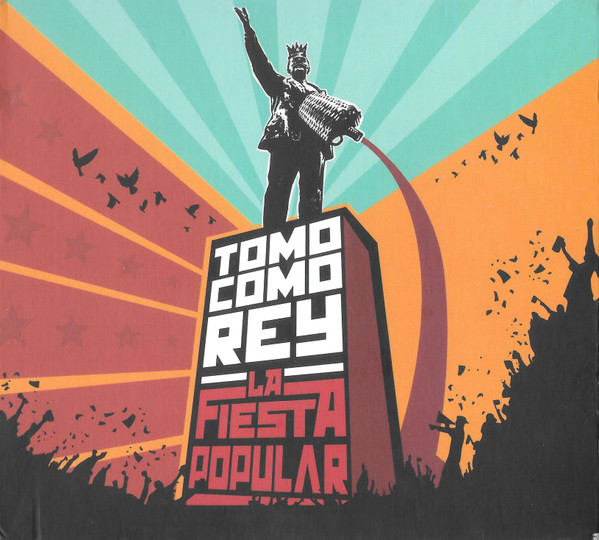 Tomo Como Rey La Fiesta Popular CD1