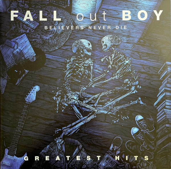 Fall Out Boy Believers Never Die - Greatest Hits vinilo1