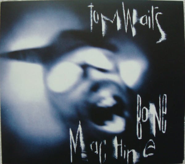 Tom Waits Bone Machine Cd1