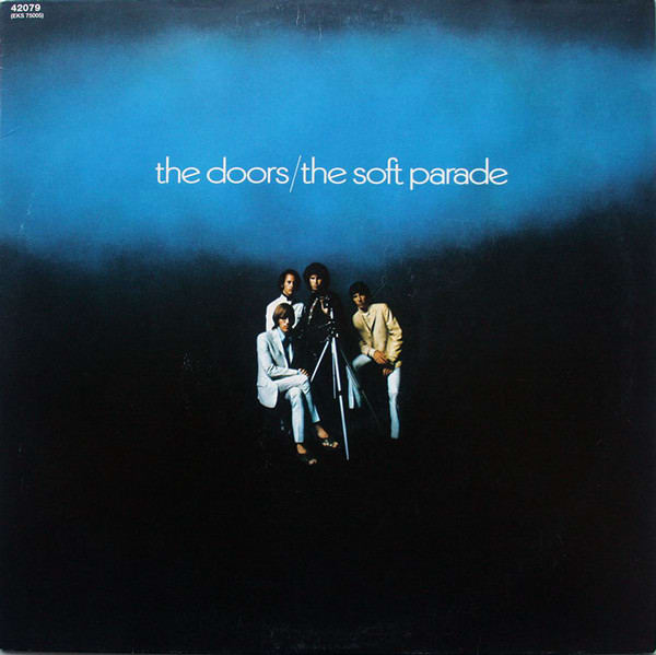 The Doors - The Soft Parade Vinilo1