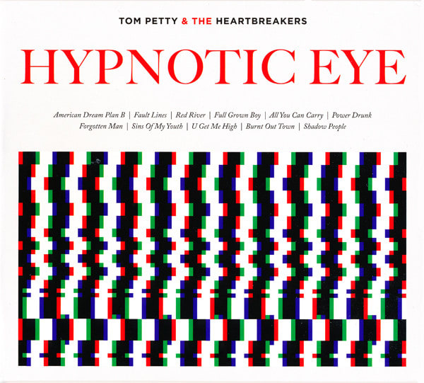 Tom Petty & The Heartbreakers Hypnotic Eye CD1