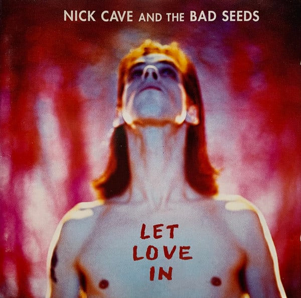 Nick Cave & The Bad Seeds Let Love In Cd1