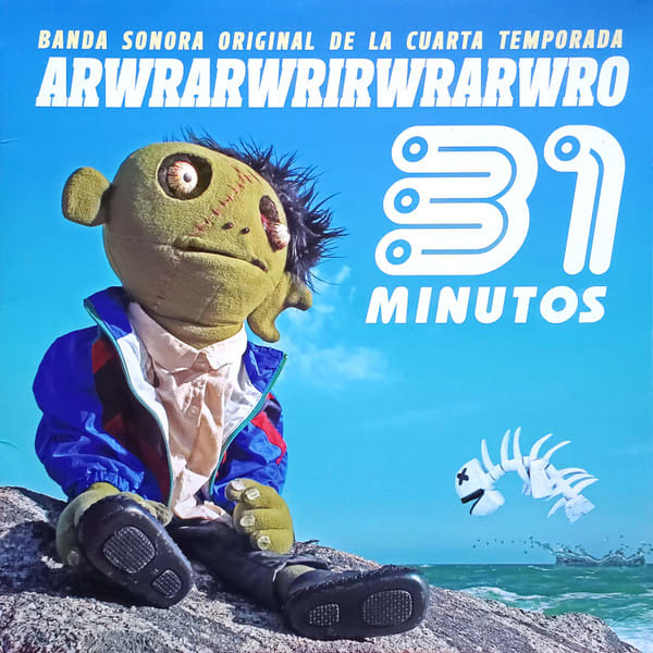31 Minutos Arwrarwrirwrarwro Vinilo2