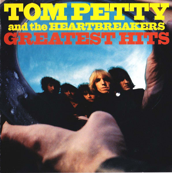 Tom Petty And The Heartbreakers Greatest Hits Cd1